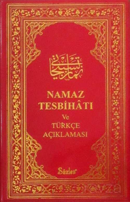 Namaz Tesbihatı ve Türkçe Açıklaması (Plastik Kapak) (Kod:01-474) - 1