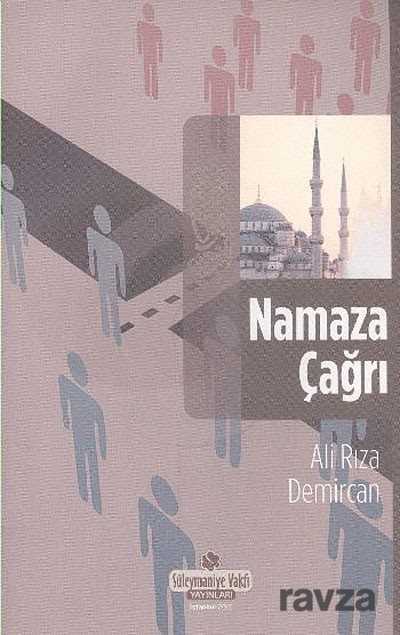 Namaza Çağrı - Süleymaniye Vakfı Yayınları