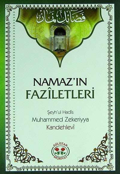Namaz'ın Faziletleri - Gülistan Neşriyat