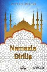 Namazla Diriliş - Ravza Yayınları