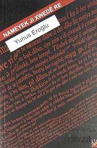 Nameyek Jı Xwede Re - Lis Yayınları