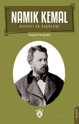 Namık Kemal Hayatı ve Eserleri - 1