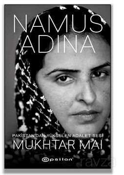 Namus Adına Pakistan'dan Yükselen Adalet Sesi - Epsilon Yayınları