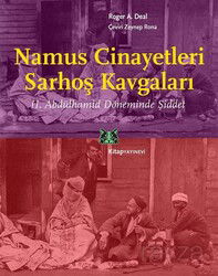 Namus Cinayetleri, Sarhoş Kavgaları - Kitap Yayınevi