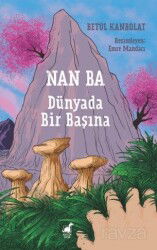 Nan Ba: Dünyada Bir Başına - Dinozor Çocuk