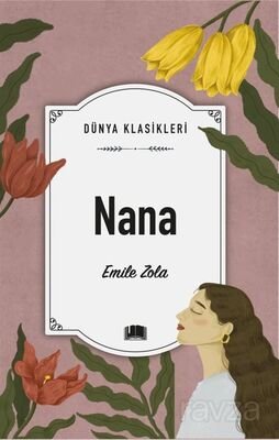 Nana / Dünya Klasikleri - 1