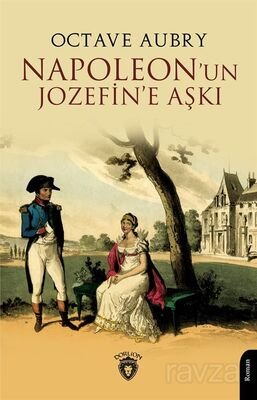 Napoleon'un Jozefin'e Aşkı - 1