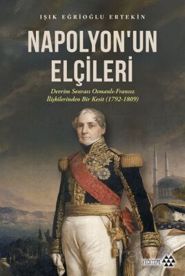 Napolyon'un Elçileri - 1