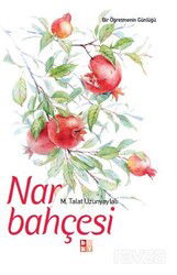 Nar Bahçesi - Babıali Kültür Yayıncılığı