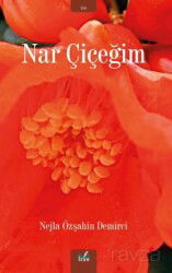 Nar Çiçeğim - İzan Yayıncılık