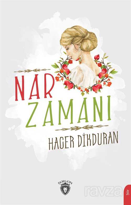 Nar Zamanı - Dorlion Yayınevi