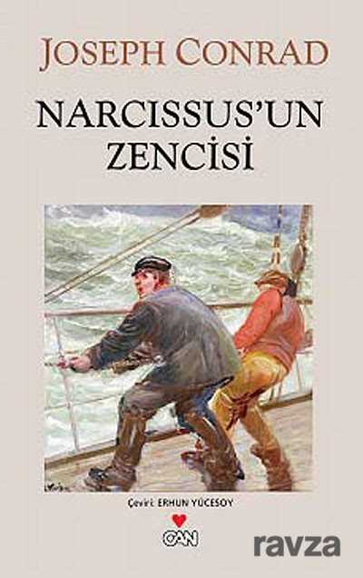 Narcissus'un Zencisi - Can Yayınları