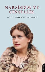 Narsisizm ve Cinsellik - Dorlion Yayınevi