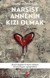 Narsist Annenin Kızı Olmak - Okuyan Us Yayın