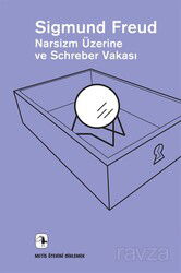 Narsizm Üzerine ve Schreber Vakası - Metis Yayınları