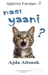 Nası Yanii (Ajda'nın Fıkraları 2) - Yalın Yayıncılık