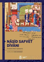 Naşid Safvet Dîvanı (İnceleme-Metin-Tıpkıbasım) - DBY Yayınları