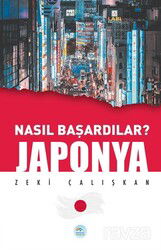 Nasıl Başardılar? Japonya - Maviçatı Yayınları