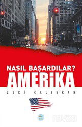 Nasıl Başardılar? Amerika - Maviçatı Yayınları