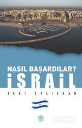 Nasıl Başardılar? İsrail - Maviçatı Yayınları