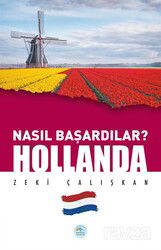 Nasıl Başardılar? Hollanda - Maviçatı Yayınları