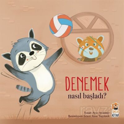 Nasıl Başladı? / Denemek - 1