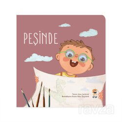 Nasıl Başladı? - Peşinde - Sincap Kitap