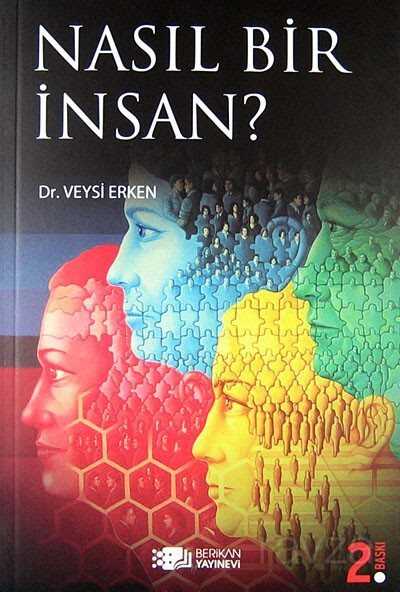 Nasıl Bir İnsan? - Berikan Yayınevi