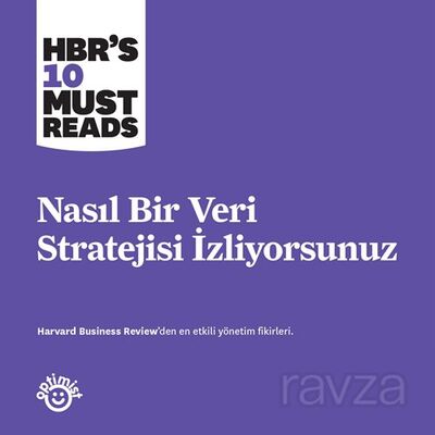 Nasıl Bir Veri Stratejisi İzliyorsunuz - 1