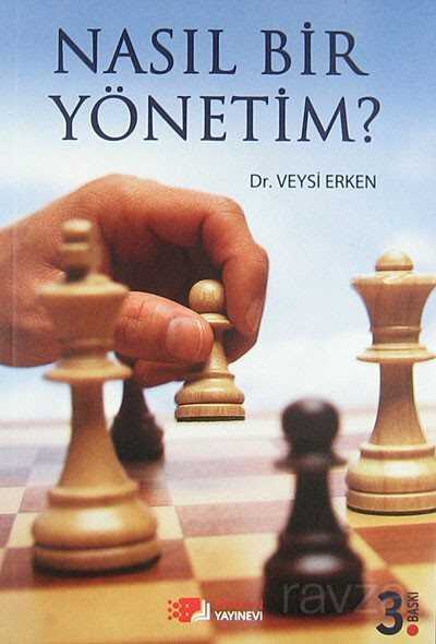 Nasıl Bir Yönetim? - Berikan Yayınevi