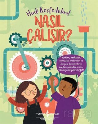 Nasıl Çalışır? Hadi Keşfedelim! - 1