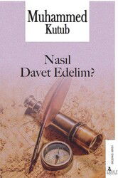 Nasıl Davet Edelim? - Risale Yayınları