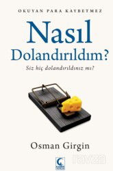Nasıl Dolandırıldım? - Kamer Yayınları
