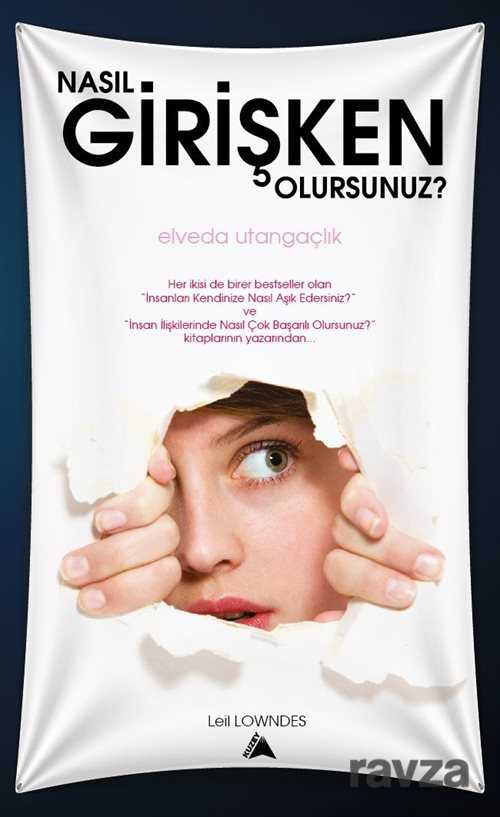 Nasıl Girişken Olursunuz? (Cep Boy) - Kuzey Yayınları