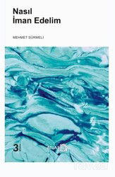 Nasıl İman Edelim - Atlas Kitap