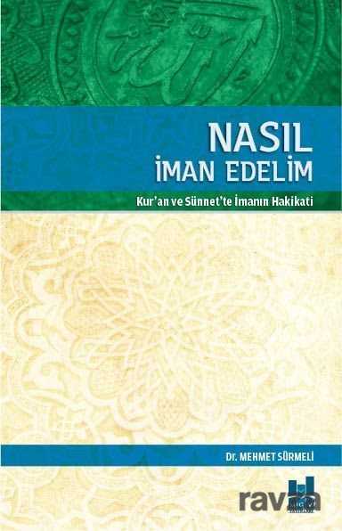 Nasıl İman Edelim - MGV Yayınları