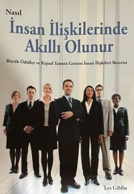 Nasıl İnsan İlişkilerinde Akıllı Olunur - Kreatif Yayıncılık