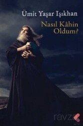 Nasıl Kahin Oldum - Klaros Yayınları