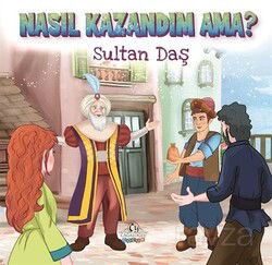 Nasıl Kazandım Ama? - Cağaloğlu Yayınevi
