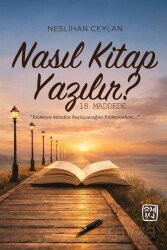 Nasıl Kitap Yazılır? - Kutlu Yayınevi