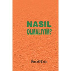 Nasıl Omalıyım? (Cep Boy) - Dilara Yayınları