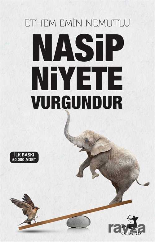 Nasip Niyete Vurgundur - Olimpos Yayınları
