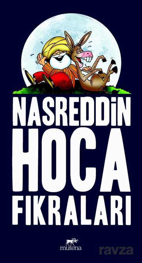 Nasreddin Hoca Fıkraları - Mutena Yayınları