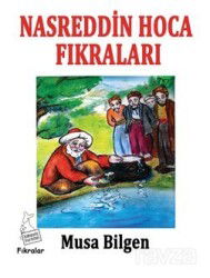 Nasreddin Hoca Fıkraları (Renkli Resimli) - Kanguru Yayınları