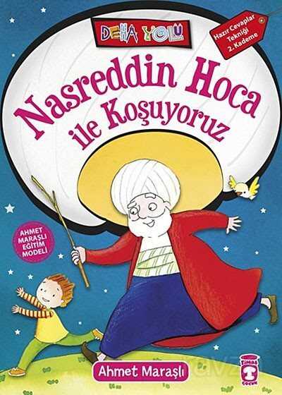 Nasreddin Hoca ile Koşuyoruz - Deha Yolu - Timaş Çocuk Yayınları