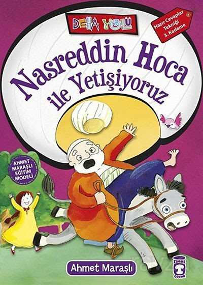 Nasreddin Hoca ile Yetişiyoruz - Deha Yolu - Timaş Çocuk Yayınları
