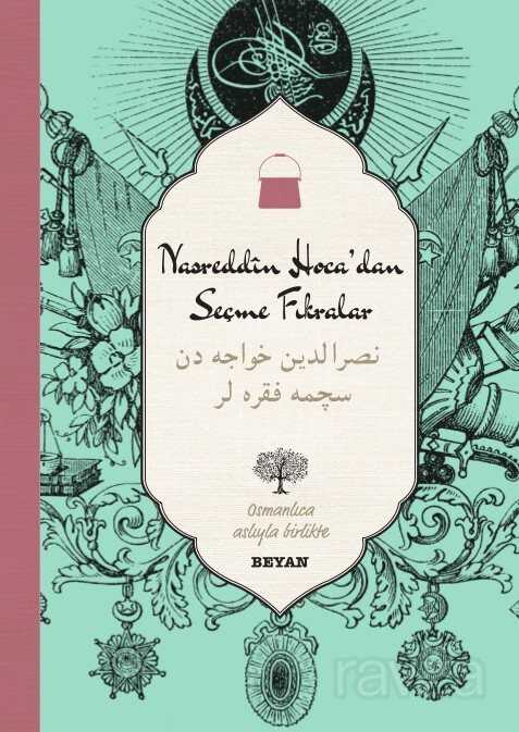 Nasreddin Hoca'dan Seçme Fıkralar (Osmanlıca-Türkçe) - Beyan Yayınları