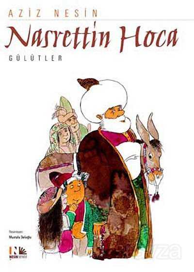 Nasrettin Hoca / Gülütler - Nesin Yayınevi