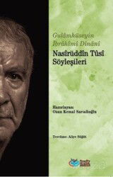 Nasîrüddîn Tûsî Söyleşileri - Önsöz Yayıncılık