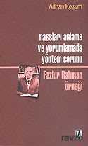 Nassları Anlama ve Yorumlamada Yöntem Sorunu - İz Yayıncılık
